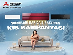 MITSUBISHI ELECTRIC TRKYE'DEN AVANTAJLI KI KAMPANYASI!